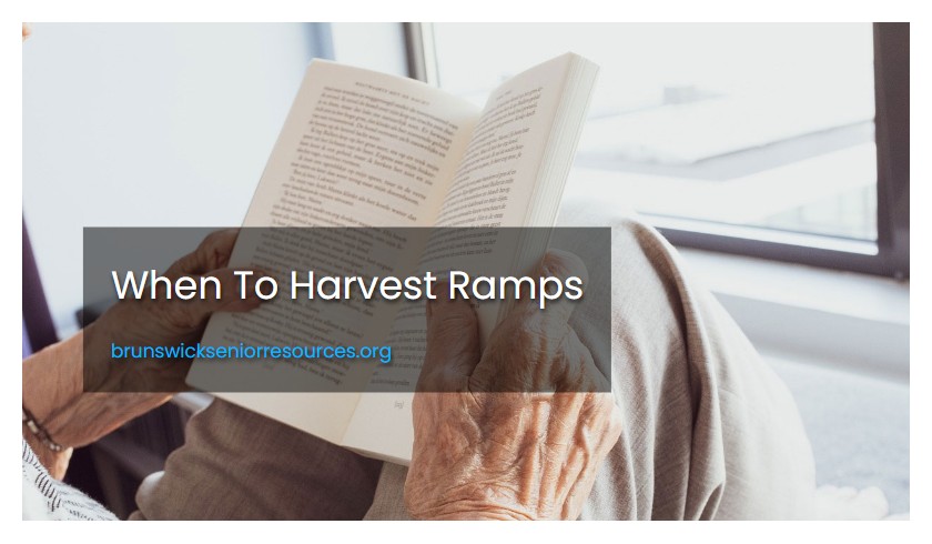 When To Harvest Ramps